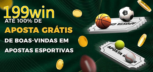 199winbet Ate 100% de Aposta Gratis